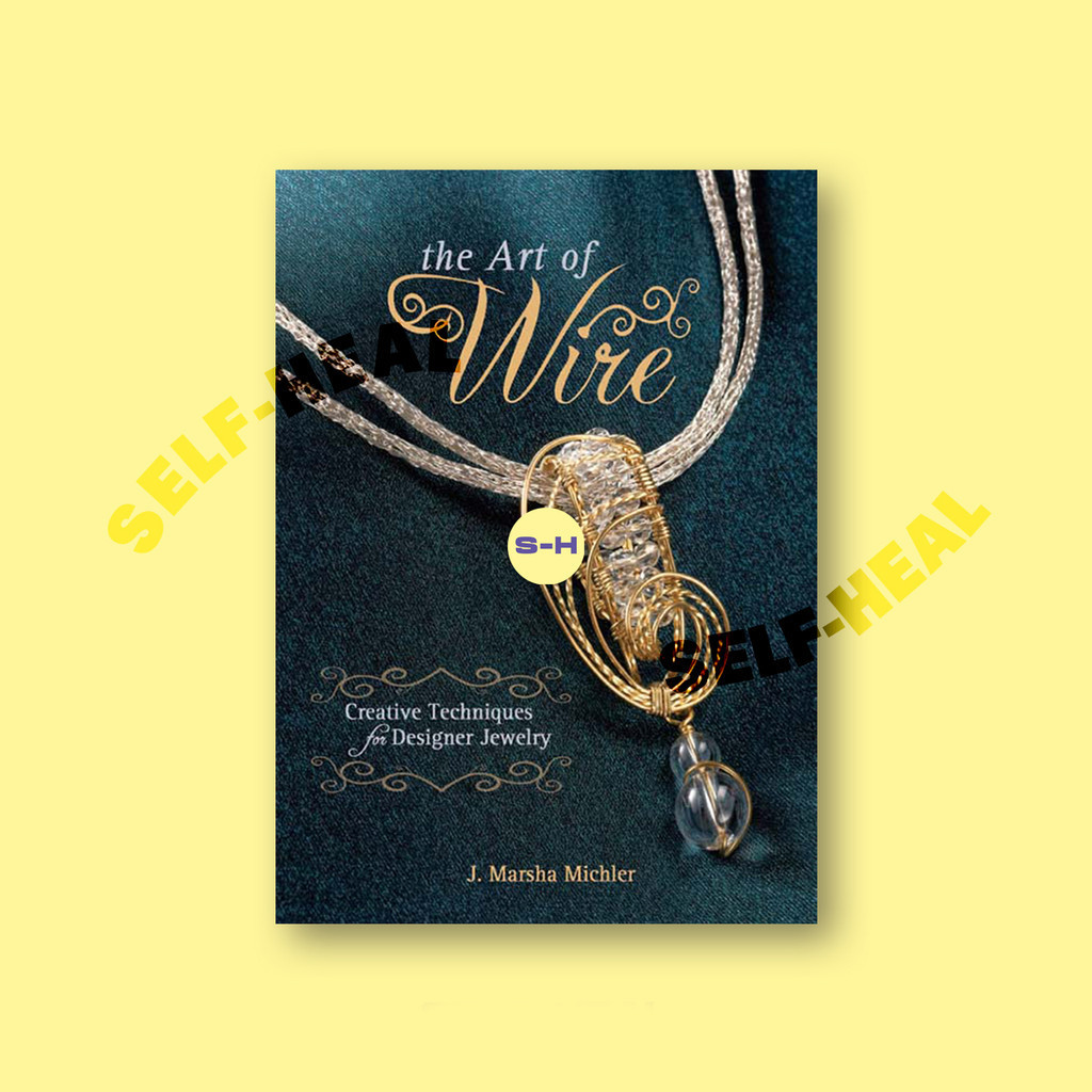 

The Art of Wire - J. Marsha Michler