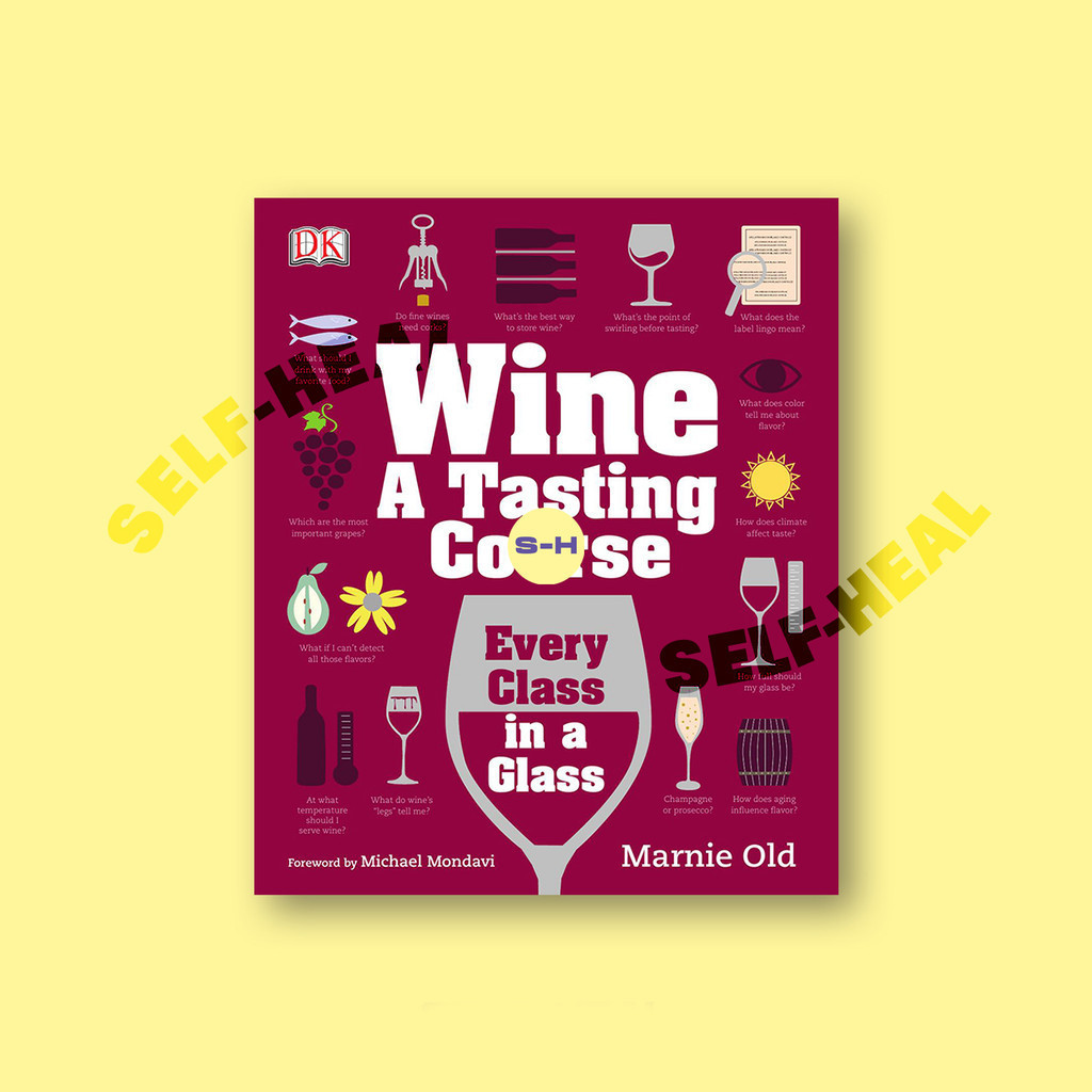 

Wine - A Tasting Guide by DK