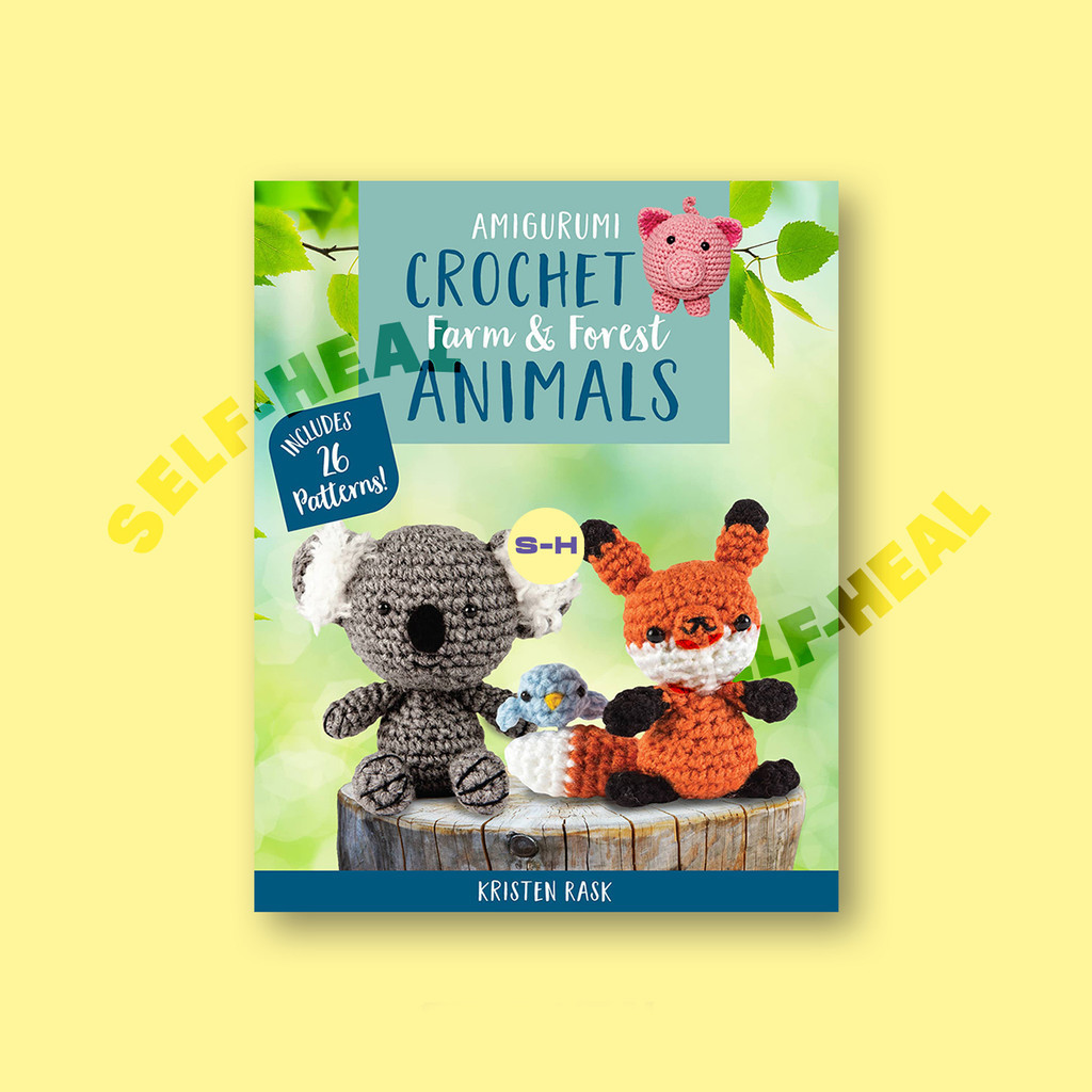 

Amigurumi Crochet - Farm and Forest Animals - Kristen Rask