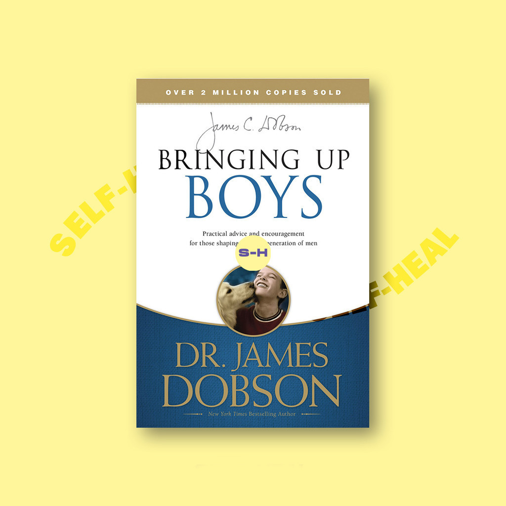 

Bringing Up Boys - James Dobson