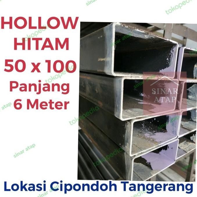 Besi Hollow Hitam 50X100 Tebal 2 Mm Panjang 6 M Kualitas Premium