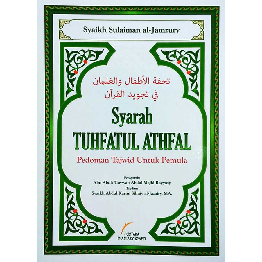 Syarah Tuhfatul Athfal
