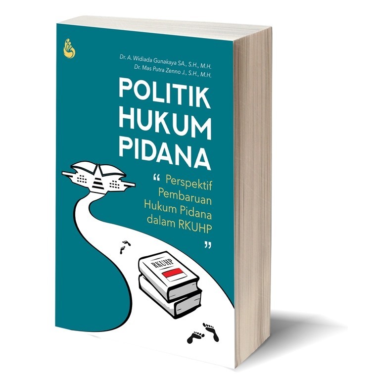 Politik Hukum Pidana