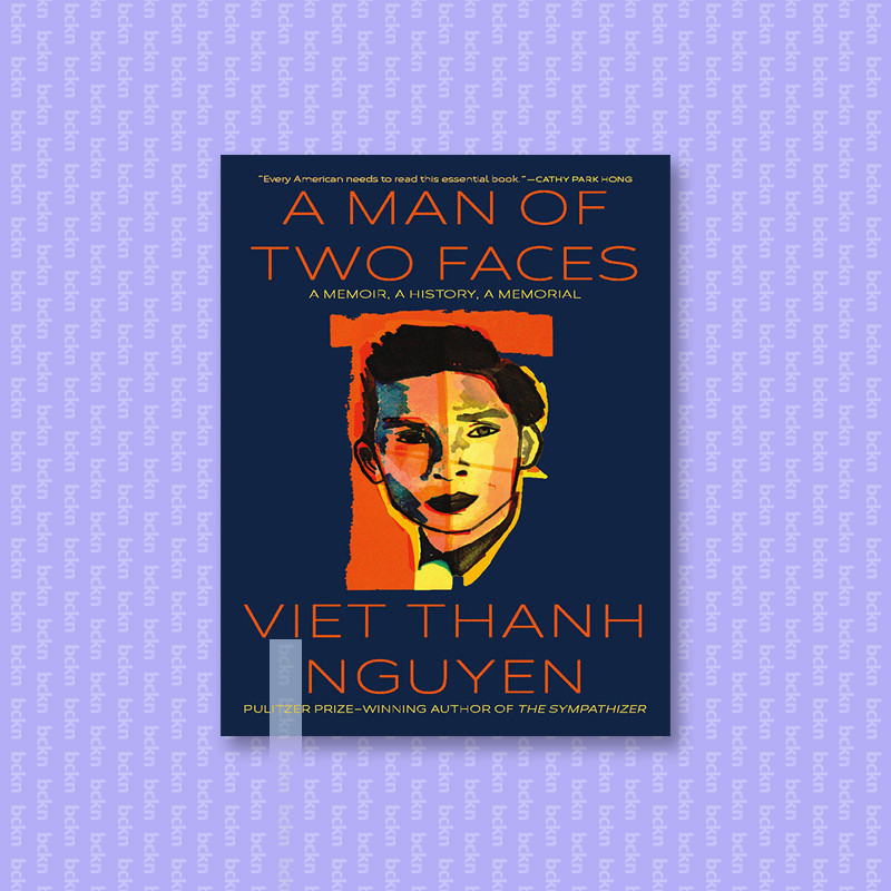 

A Man of Two Faces - Viet Thanh Nguyen