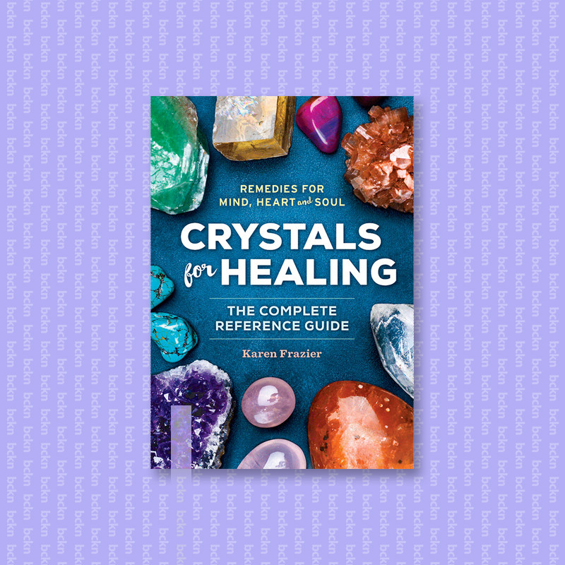 

Crystals for Healing - Karen Frazier