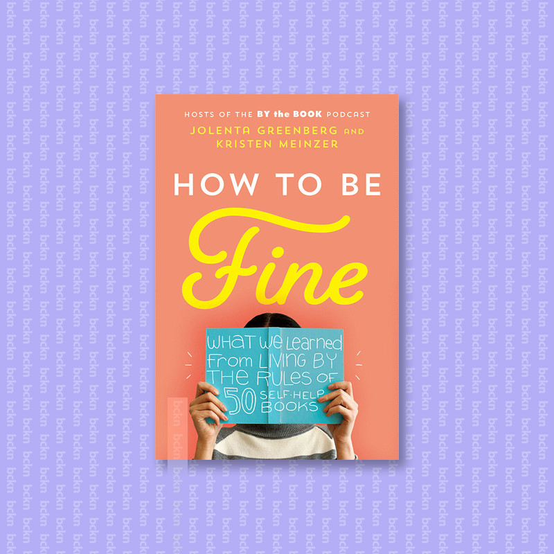 

How to Be Fine - Jolenta Greenberg