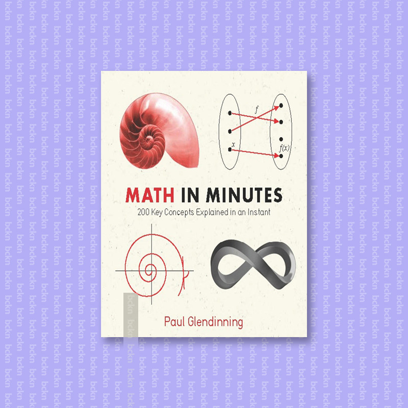 

Maths in Minutes - Paul Glendinning