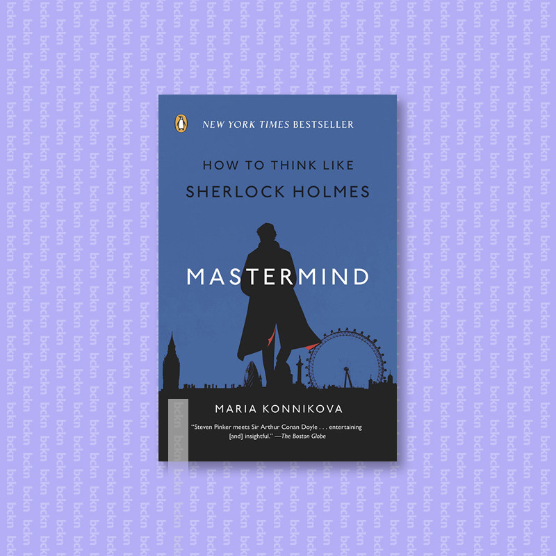 

Mastermind - How to Think Like Sherlock Hol - Maria Konnikova