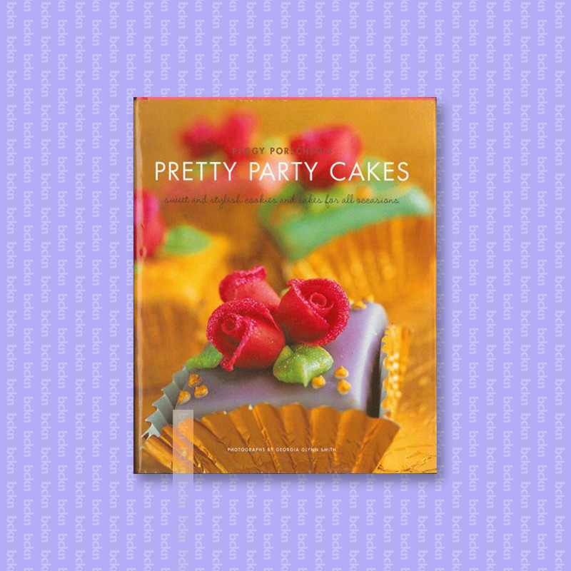 

Peggy Porschen's Pretty Party Cakes Sweet - Peggy Porschen