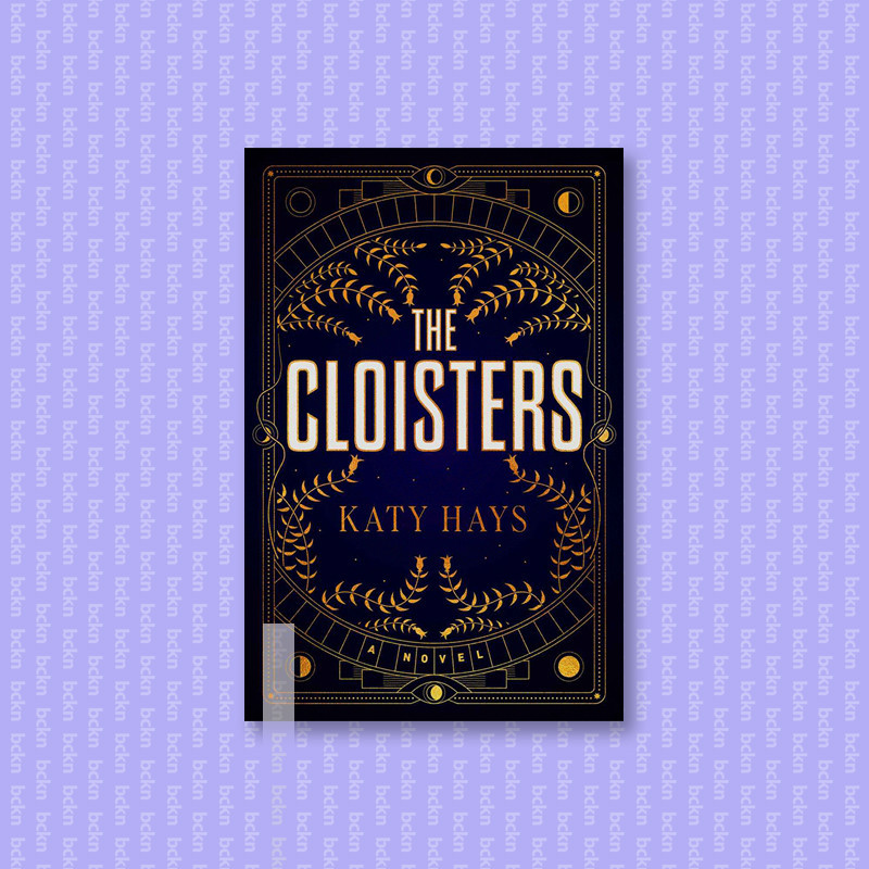 

The Cloisters - Katy Hays