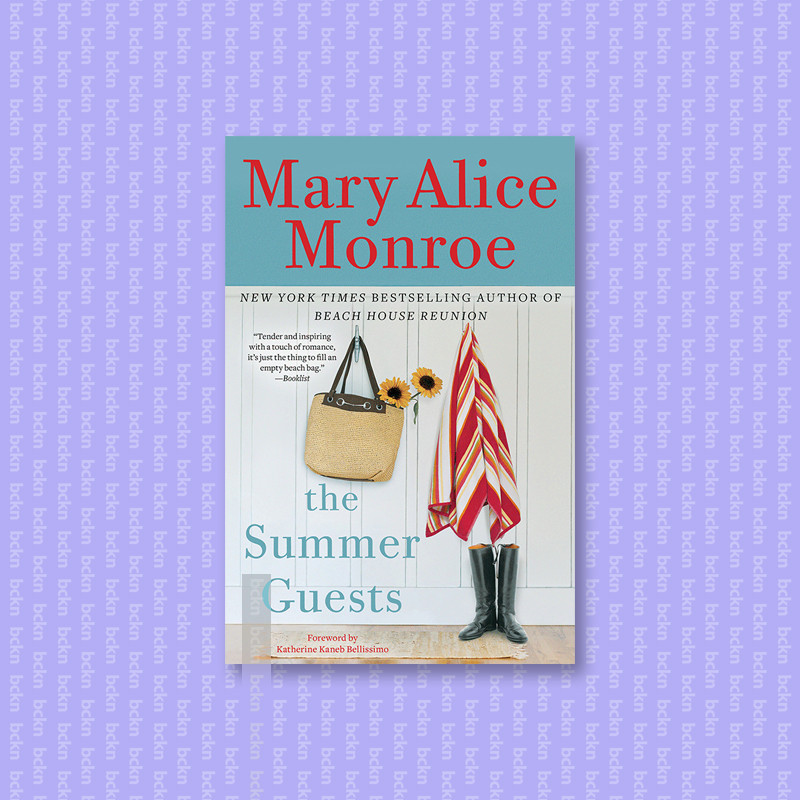 

The Summer Guests - Mary Alice Monroe