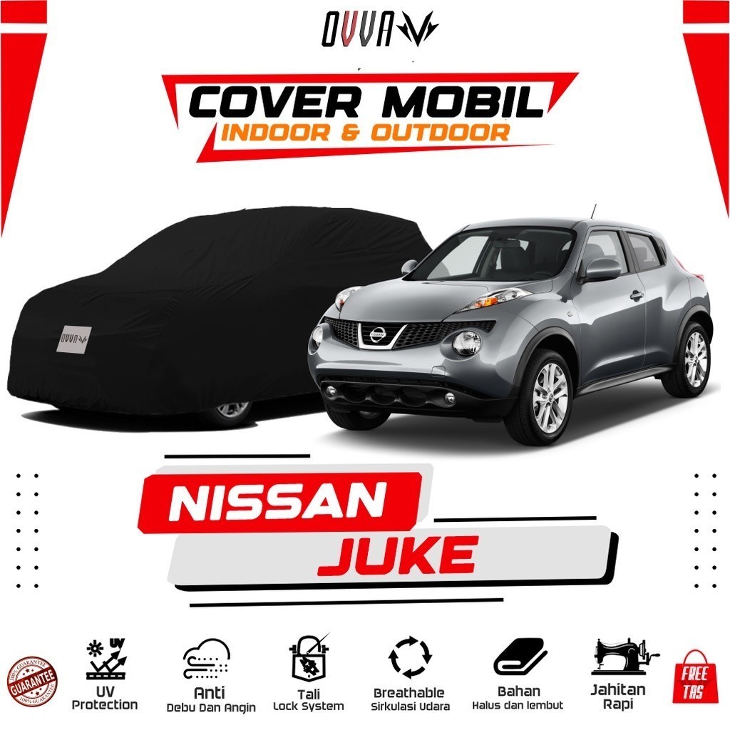 Cover Mobil Nissan Juke All Type / Sarung Mobil Nissan Juke RX / Selimut Mobil Juke All new / Body C