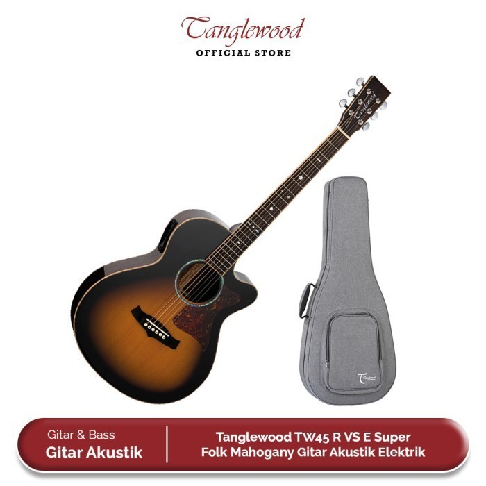 Tanglewood TW45 R VSE Full Solid Super F. Gitar Akustik Elektrik +Case