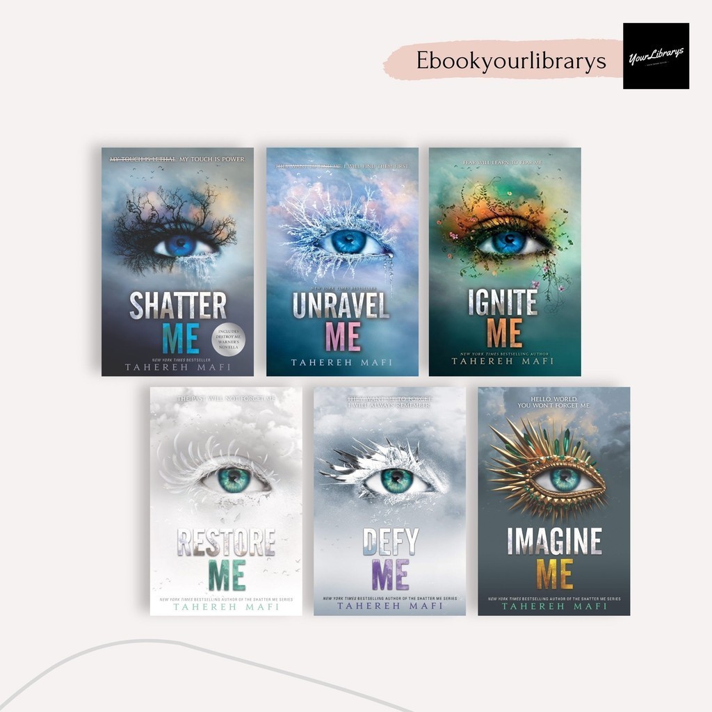 

Shatter Me ; Tahereh Mafi