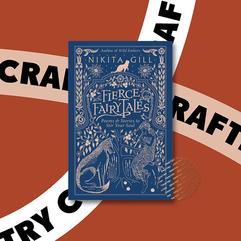 

Fierce Fairytales - Nikita Gill