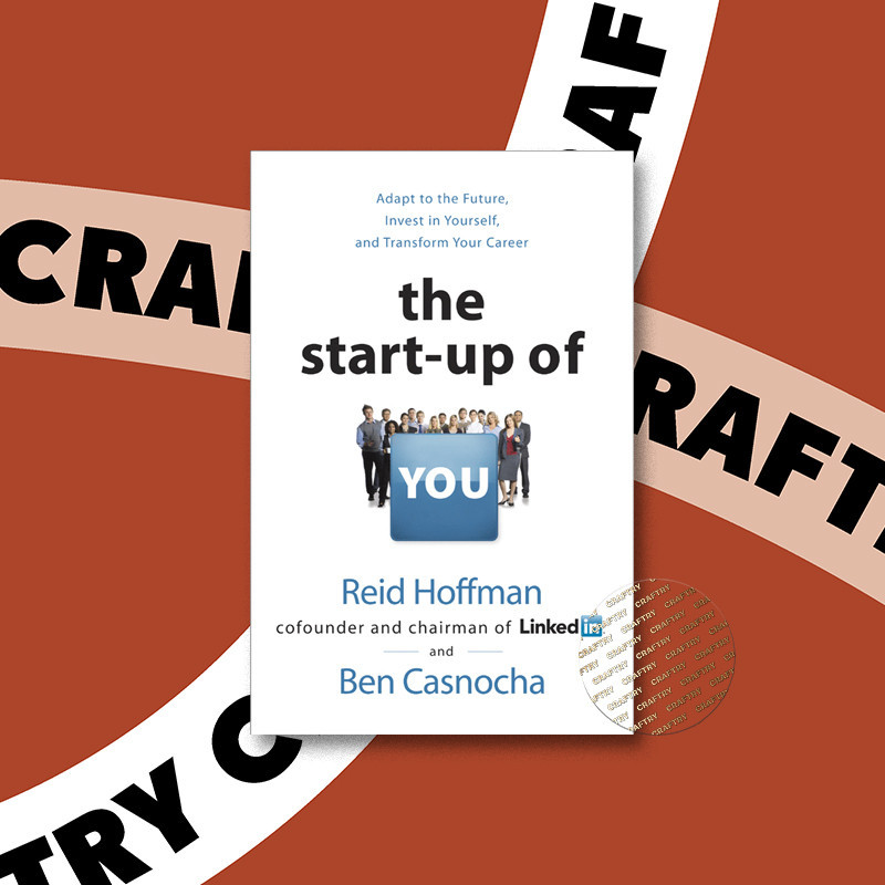 

The Start Up of You - Reid Hoffman