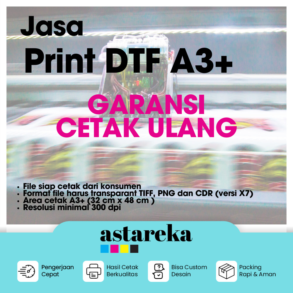 Print Cetak Sablon DTF Ukuran A3+