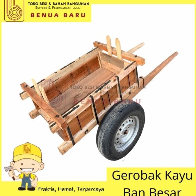 Gerobak Pasir Kayu Serbaguna Ban Besar / Gerobak Kayu Ban Mobil Produk Berkualitas