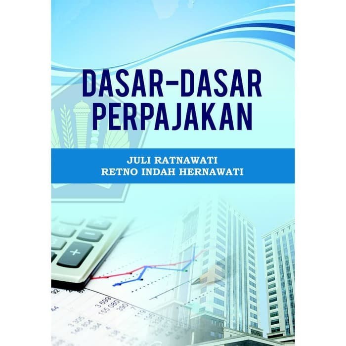 

Buku DasarDasar Perpajakan