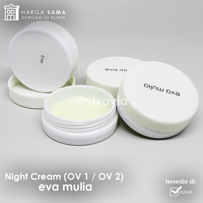 Night Cream 1 / Krim Malam Ov1 Eva Mulia