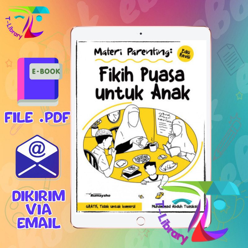 

Materi Parenting Fikih Puasa untuk Anak