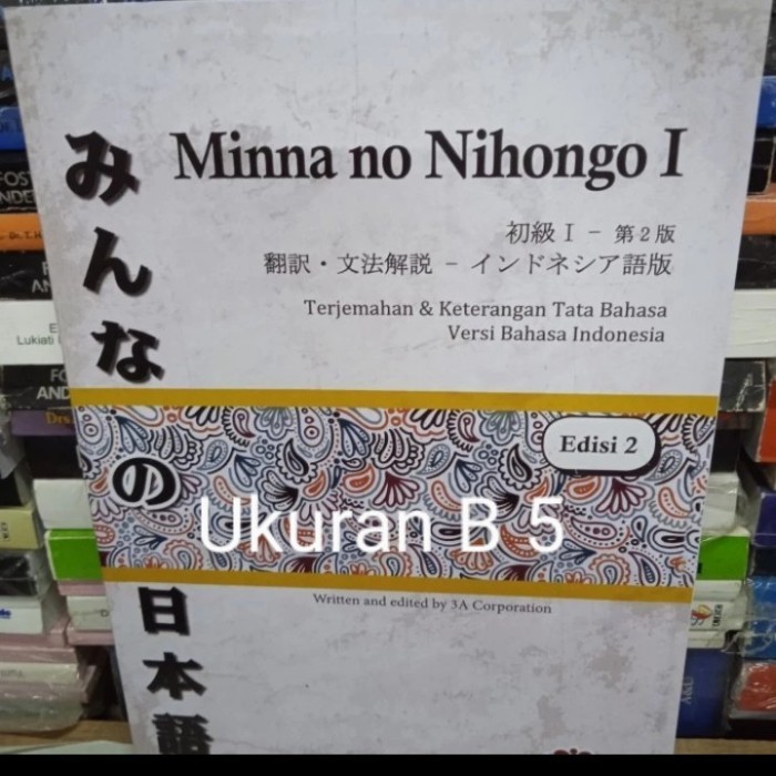 

Buku bahasa Jepang Minna No Nihongo 1 edisi 2 terjemahan indonesia