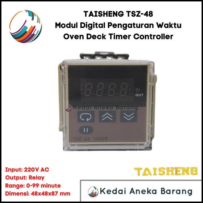 DISKON TAISHENG MODUL DIGITAL TIMER OVEN DECK CONTROLLER TSZ-48 220V AC RELAY 