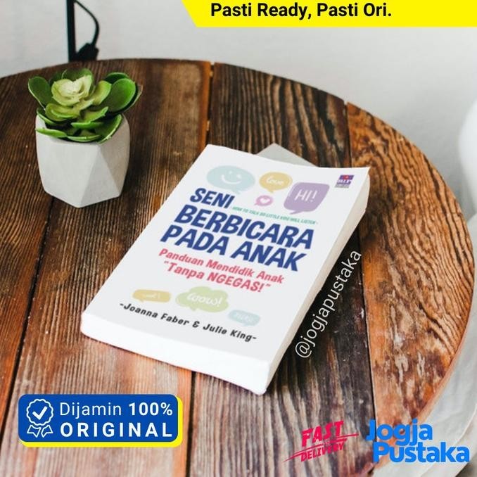 

Thosti Buku Seni Berbicara Pada Anak - Joanna Faber dan Julie King
