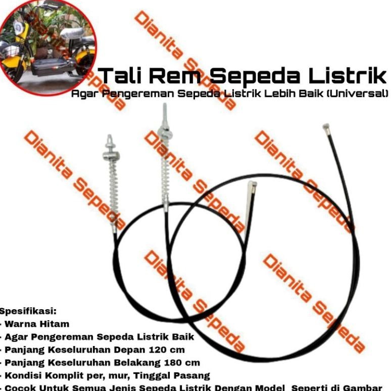 Tali Rem Sepeda Listrik Depan Belakang E-Bike Sparepart Selis Pacific Uwinfly Goda Exotic Panjang