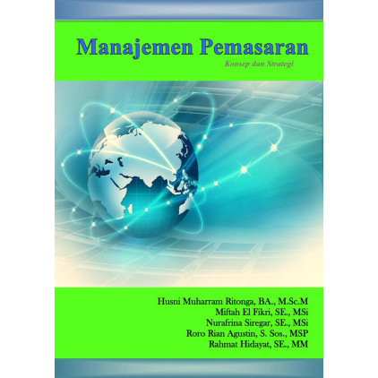 

(PID542) Manajemen Pemasaran: Konsep dan Strategi
