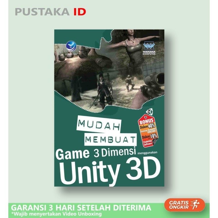 

Buku Mudah Membuat Game 3 Dimensi Menggunakan Unity 3D