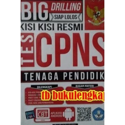 

Buku Kisi-Kisi Resmi Tes CPNS Tenaga Pendidik - Tim Pustaka Cerdas