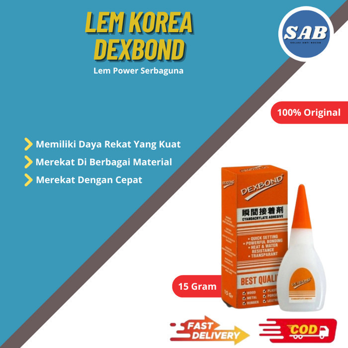

Lem Super Glue Dexbond Instant Glue Cyanoacrylate Made in China