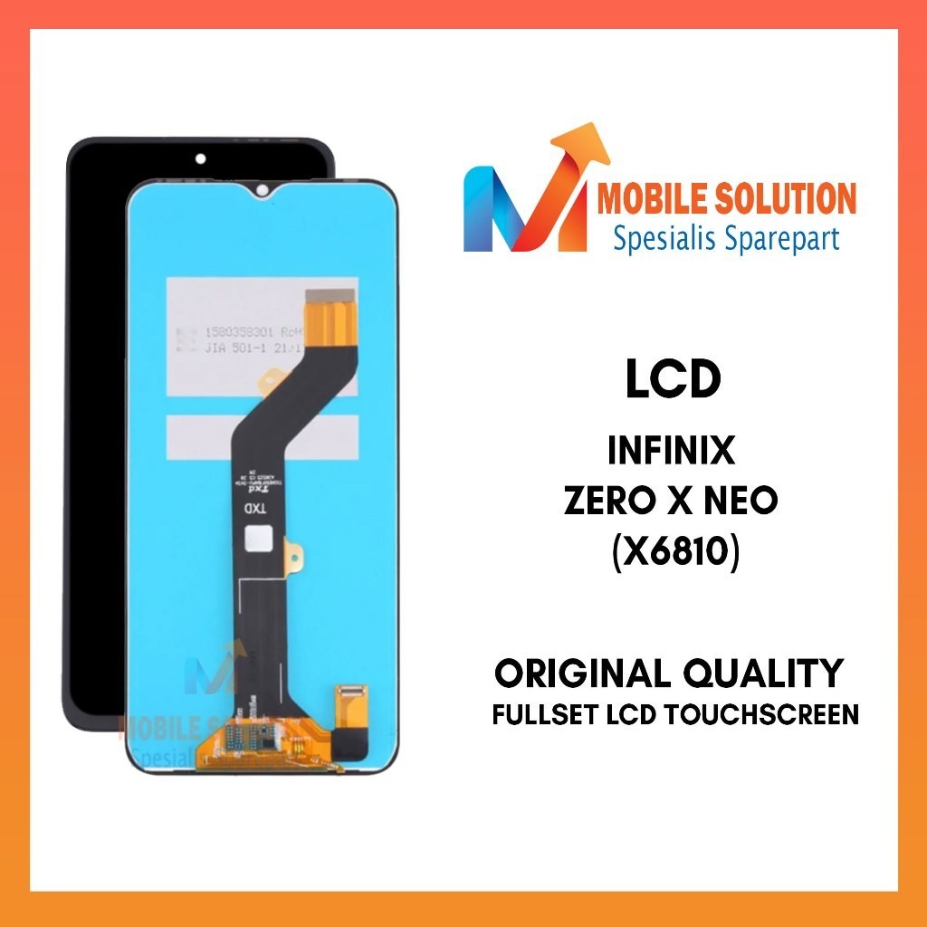 Grosir LCD Infinix Zero X Neo X6810 / LCD Infinix X6810 ORIGINAL 100% Fullset Touchscreen Garansi