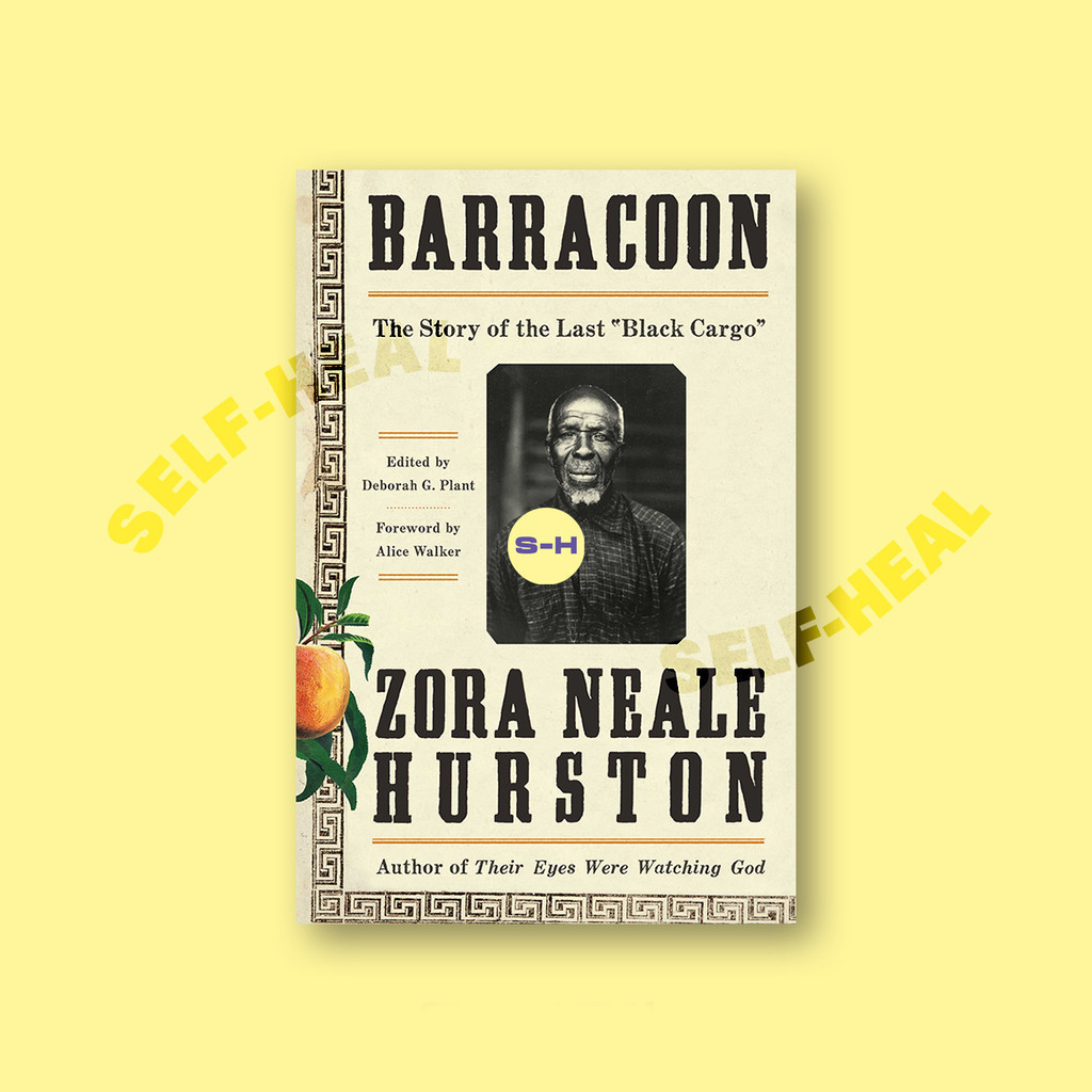 

Barracoon - The Story of the Last Black Cargo - Zora Neale Hurston