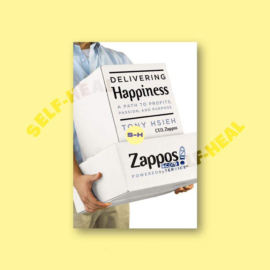 

Delivering Happiness - Tony Hsieh