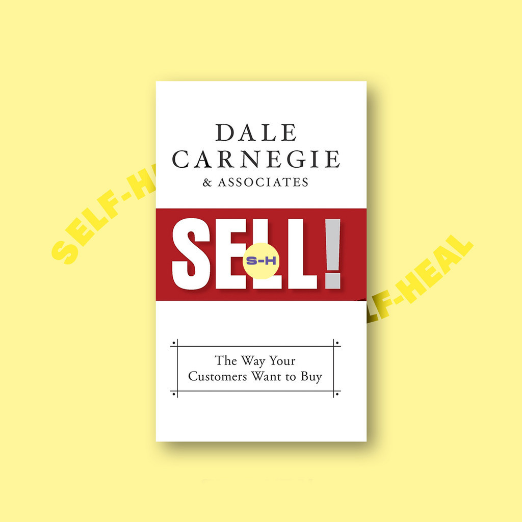 

Sell! - Dale Carnegie