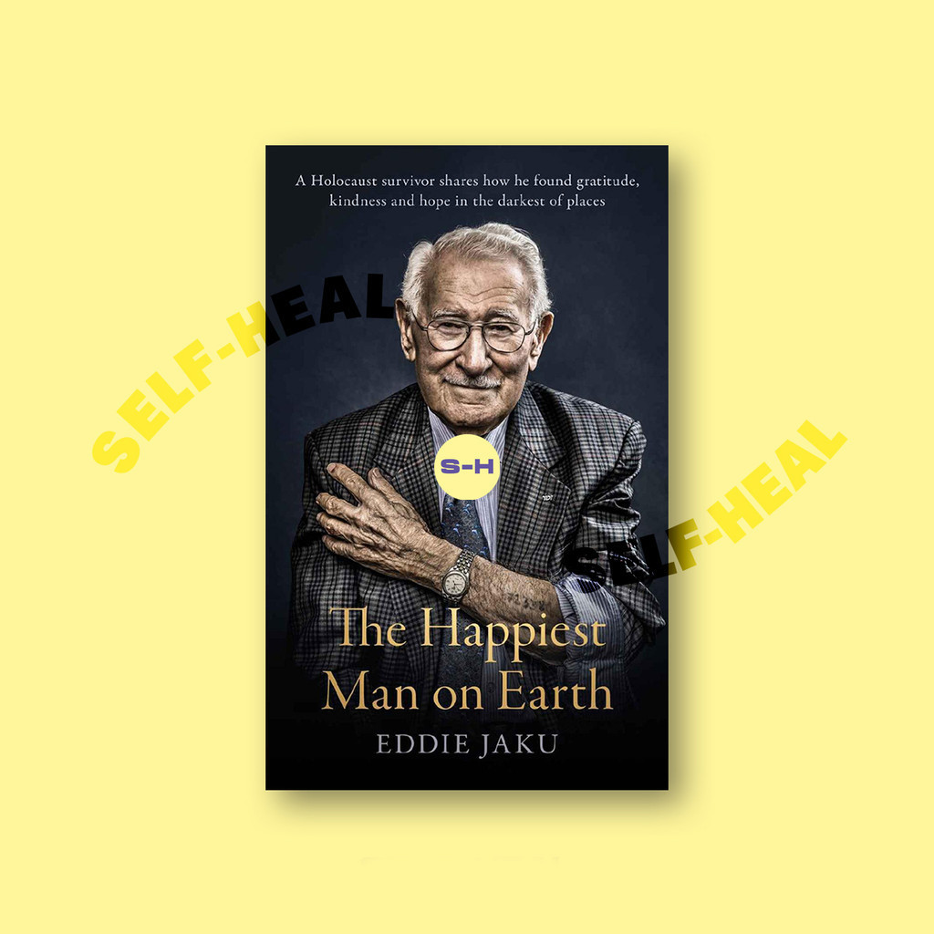 

The Happiest Man on Earth - Eddie Jaku