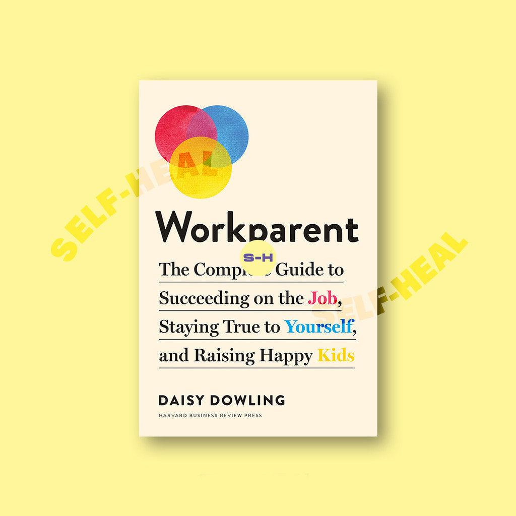 

Workparent - Daisy Dowling