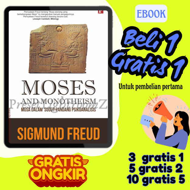 

IND0586 Moses And Monotheism : Musa Dalam Sudut Pandang Psikoanalisis- Revisi