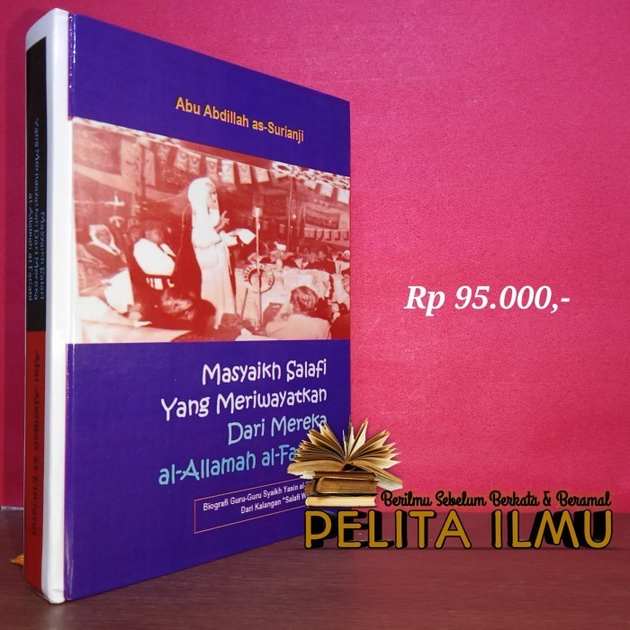 Buku Masyaikh Salafi Yang Meriyatkan Dari Mereka Allamah Al-Fadani