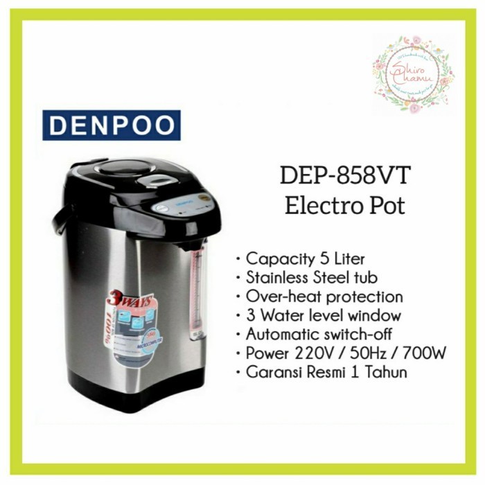 SPECIAL Denpoo Electro Pot DEP-858VT Termos Listrik, Pemanas Air 5 Liter