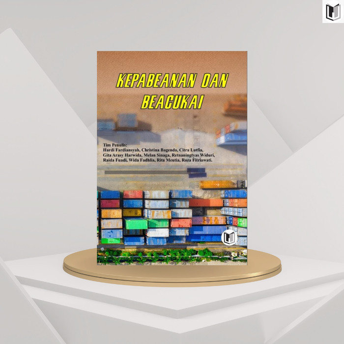 

Buku Kepabeanan Dan Bea Cukai