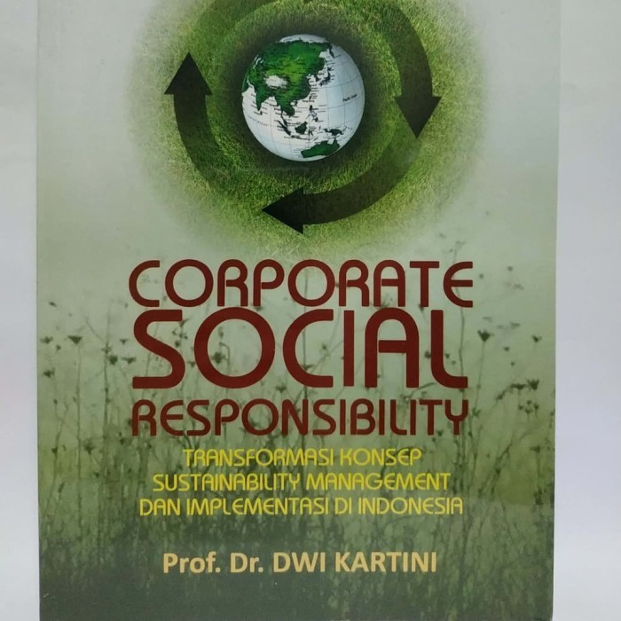 

Buku Csr Corporate Social Responsibility Transformasi Konsep Sustainab