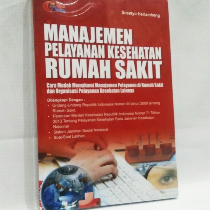 

Buku Manajemen Pelayanan Kesehatan Rumah Sakit