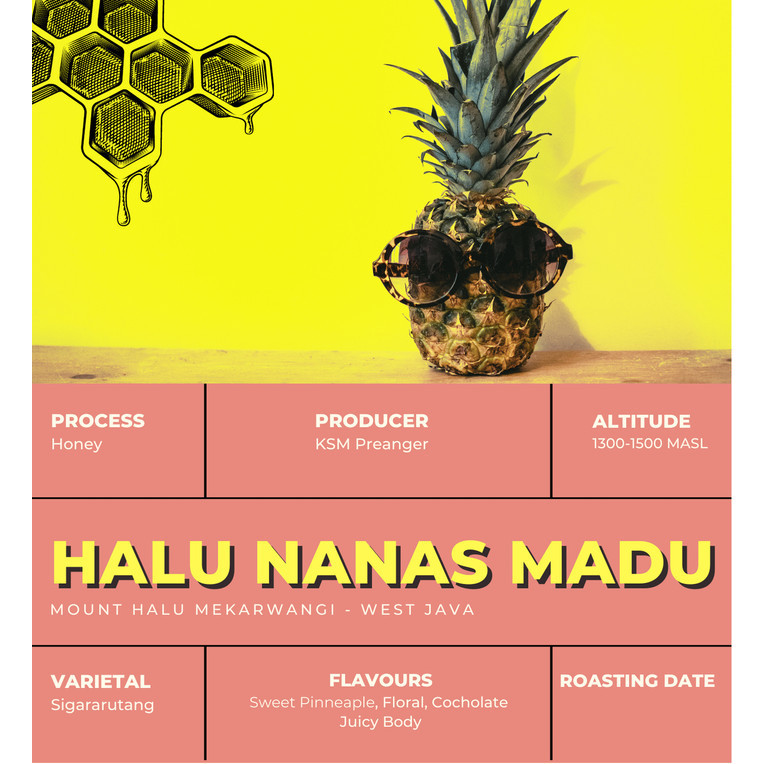 

Ready Halu Nanas Madu ( Single Origin Coffee Arabica )
