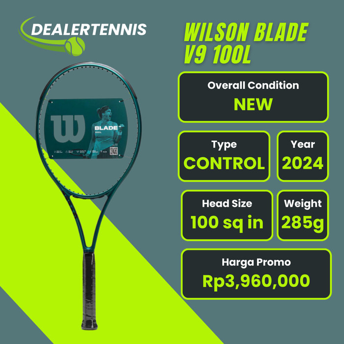 Raket Tennis Wilson Blade V9 100L 100% Original