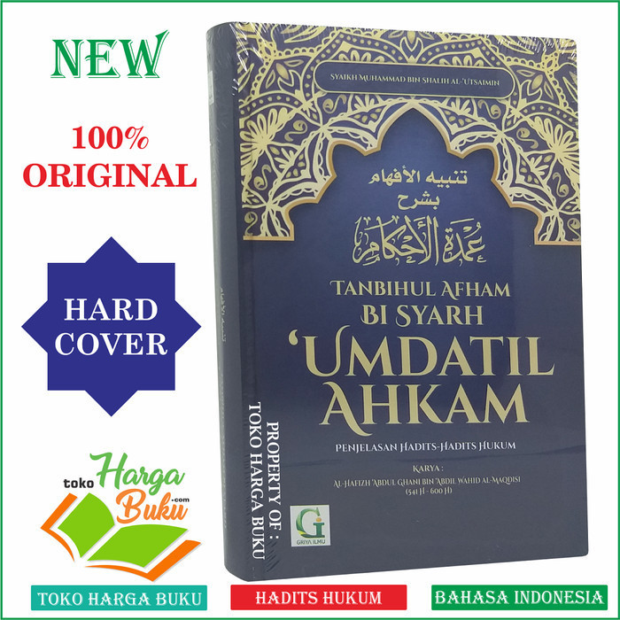 

Syarah Umdatil Ahkam Umdatul Ahkam - Penjelasan Hadits-Hadits Hukum GI
