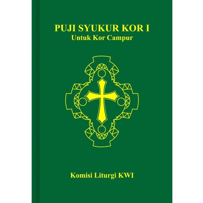 

Puji Syukur Kor 1 Untuk Kor Campur Buku Musik Koor Gereja Katolik