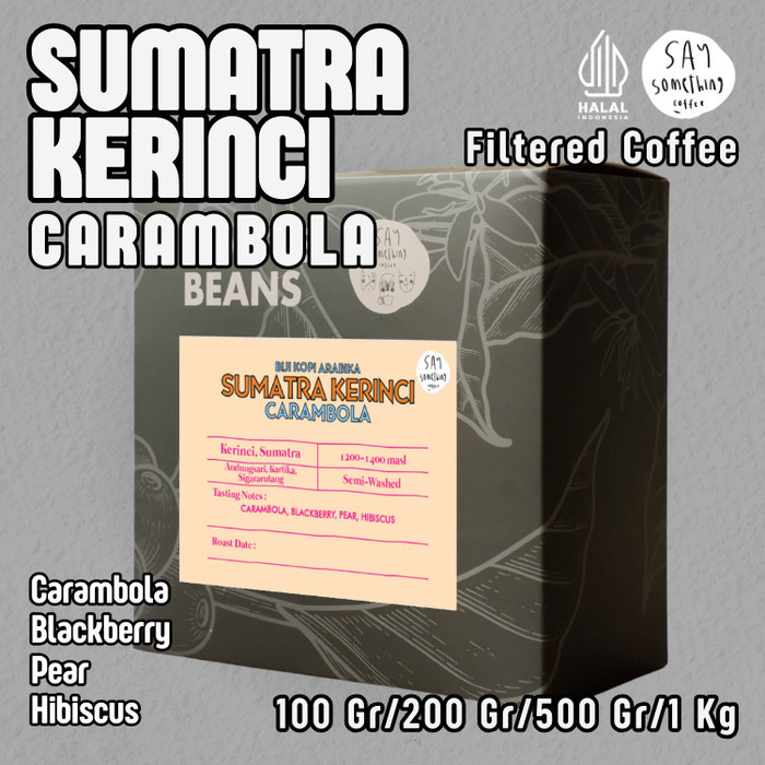 

Biji Kopi Arabika Sumatra Kerinci Carambola - Filter